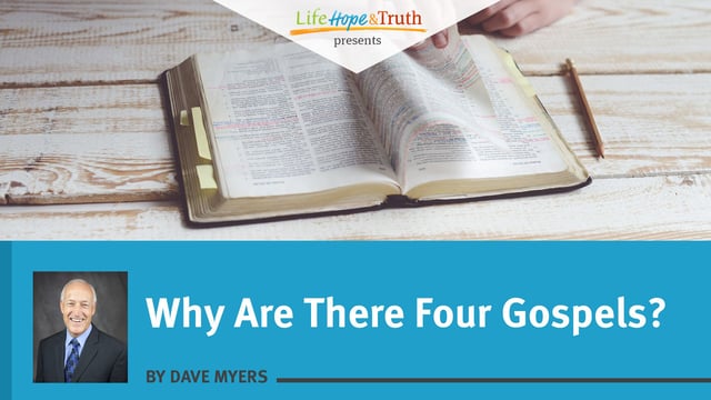 Why Are There Four Gospels?