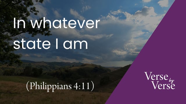 In Whatever State I Am (Philippians 4:11)
