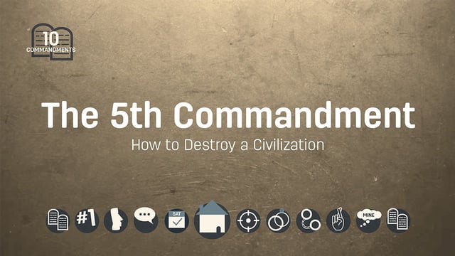 The Fifth Commandment: How to Destroy a Civilization