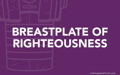 What Is the Breastplate of Righteousness?
