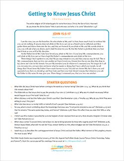 Getting to Know Jesus Christ